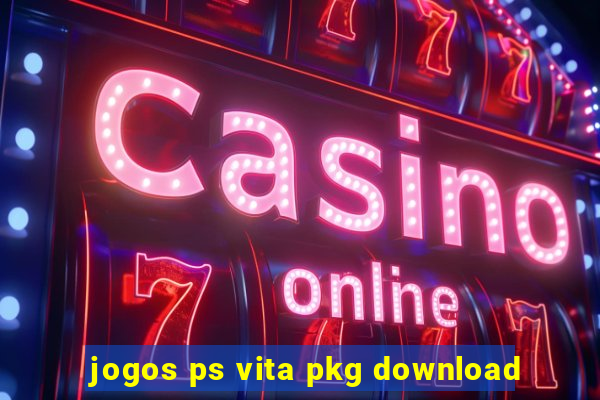 jogos ps vita pkg download